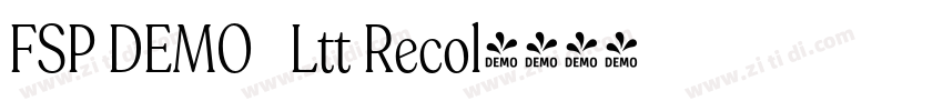 FSP DEMO   Ltt Recol字体转换